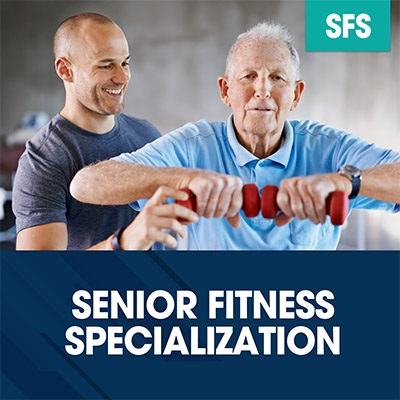 Senior Fitness Specialization