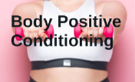 Body Positive Conditioning