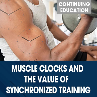 NA Muscle Clocks and the Value of Synchronized Training Shop Tile